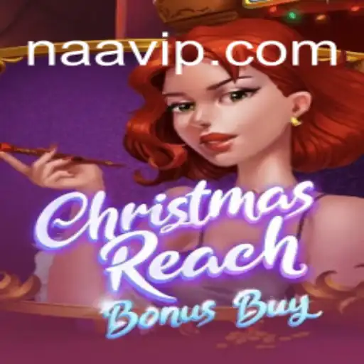 Discover the Thrills of ChristmasReachBonusBuy with AAvip