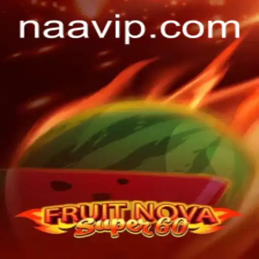 Discover the Exciting World of FruitNovaSuper60